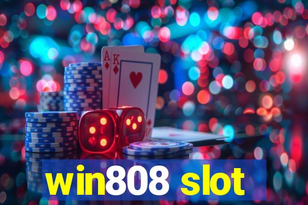 win808 slot